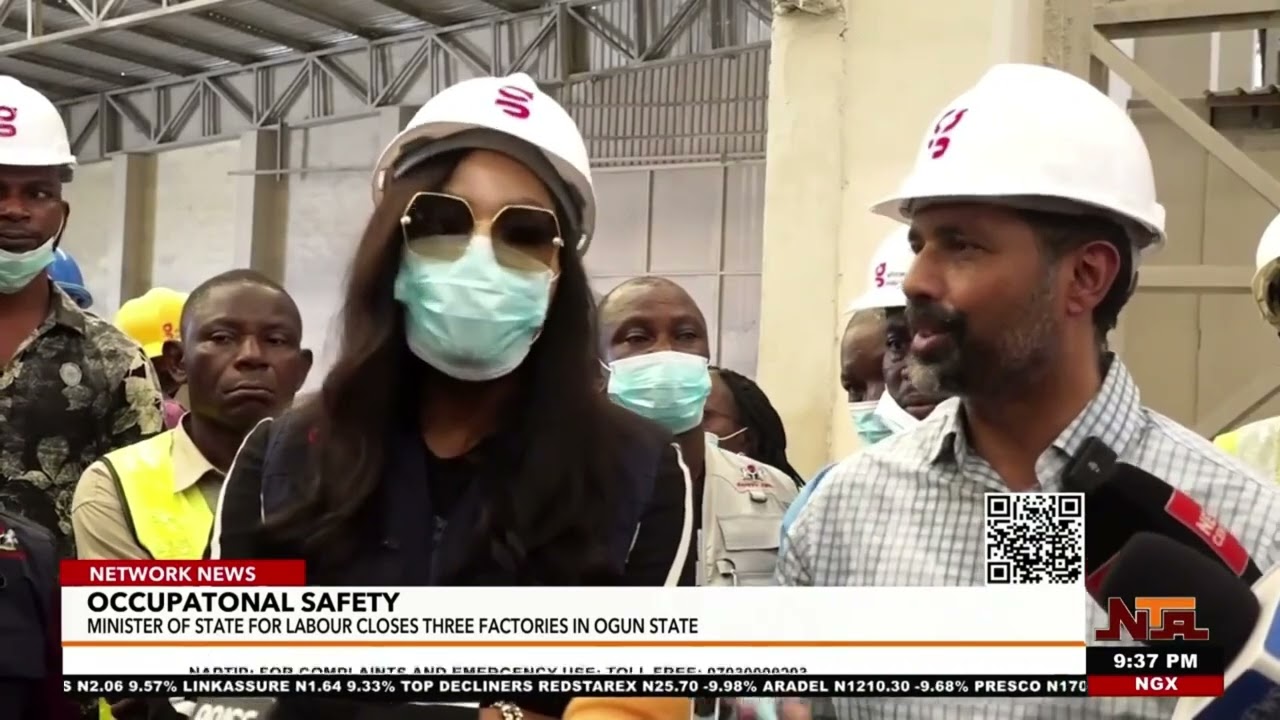 Ogijo, Ogun State Factories Shut After Safety Inspection by Minister of Labour