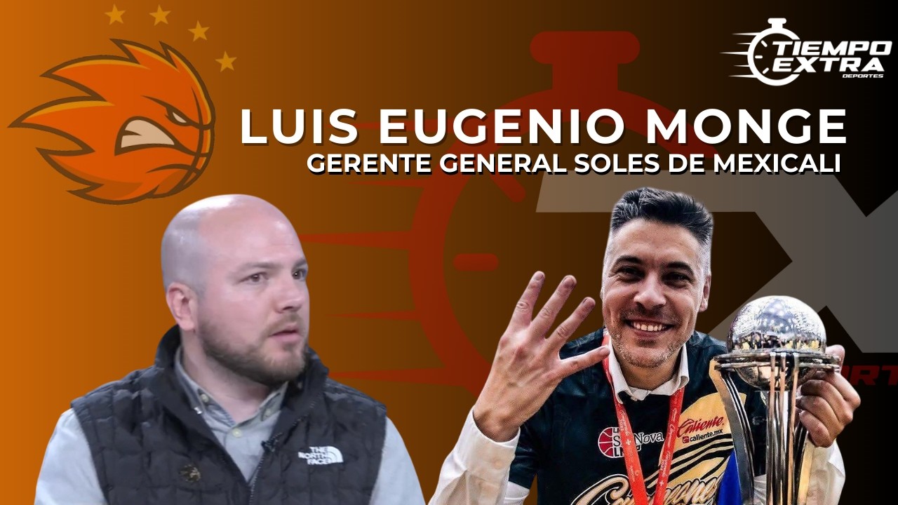 Luis Eugenio Monge - Gerente General de Soles de Mexicali