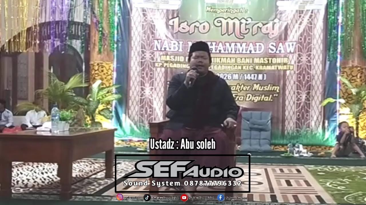 🛑 14 Januari 2025 | Isro Mi'raj | Qori Ustadz Abu soleh | Kp. Pegadingan - Kramatwatu 