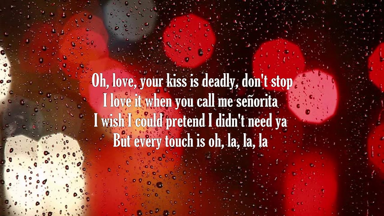 Señorita-Shawn Mendes, Camila Cabello- lyrics