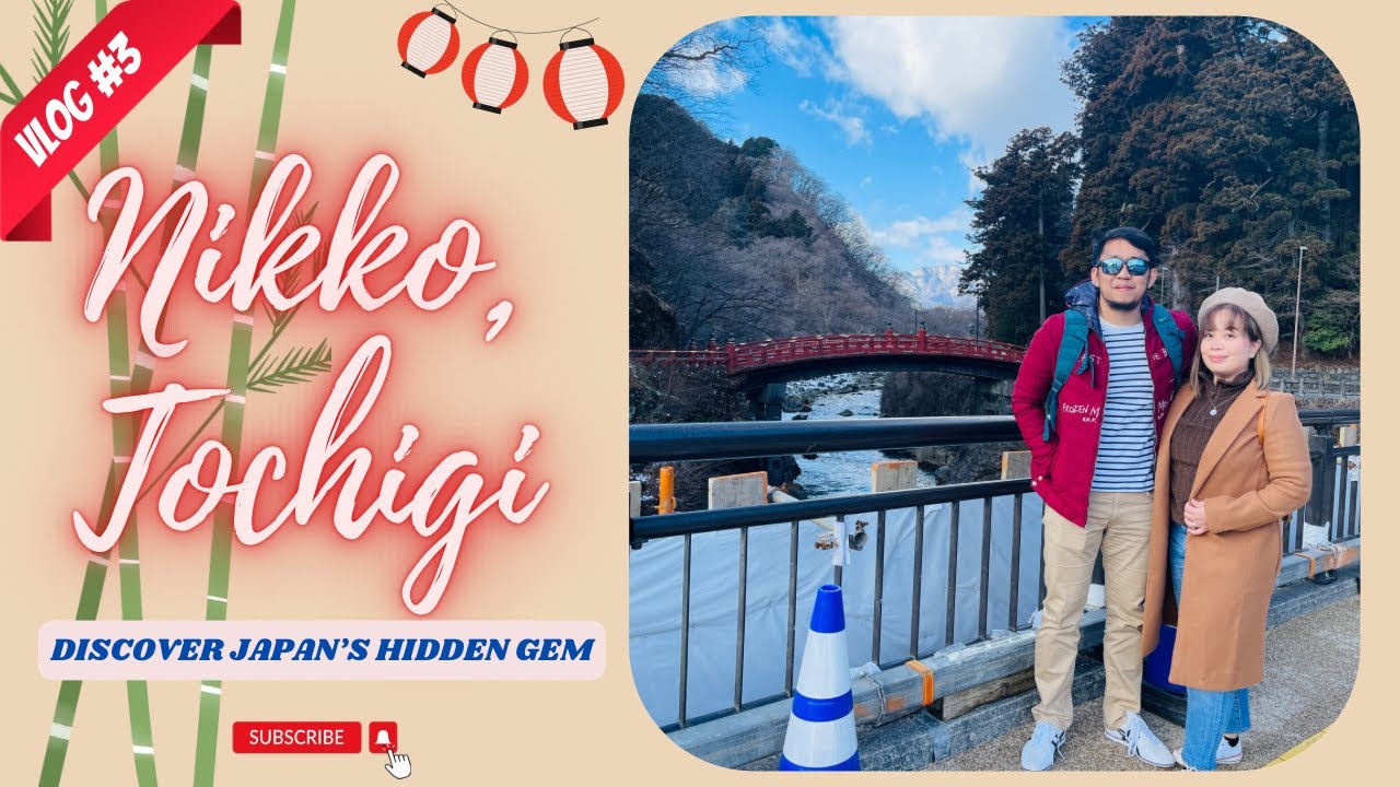 VLOG #3: 🏯🎎 Nikko: Japan’s Hidden Gem | Episode 3 Japan Vlog | JP