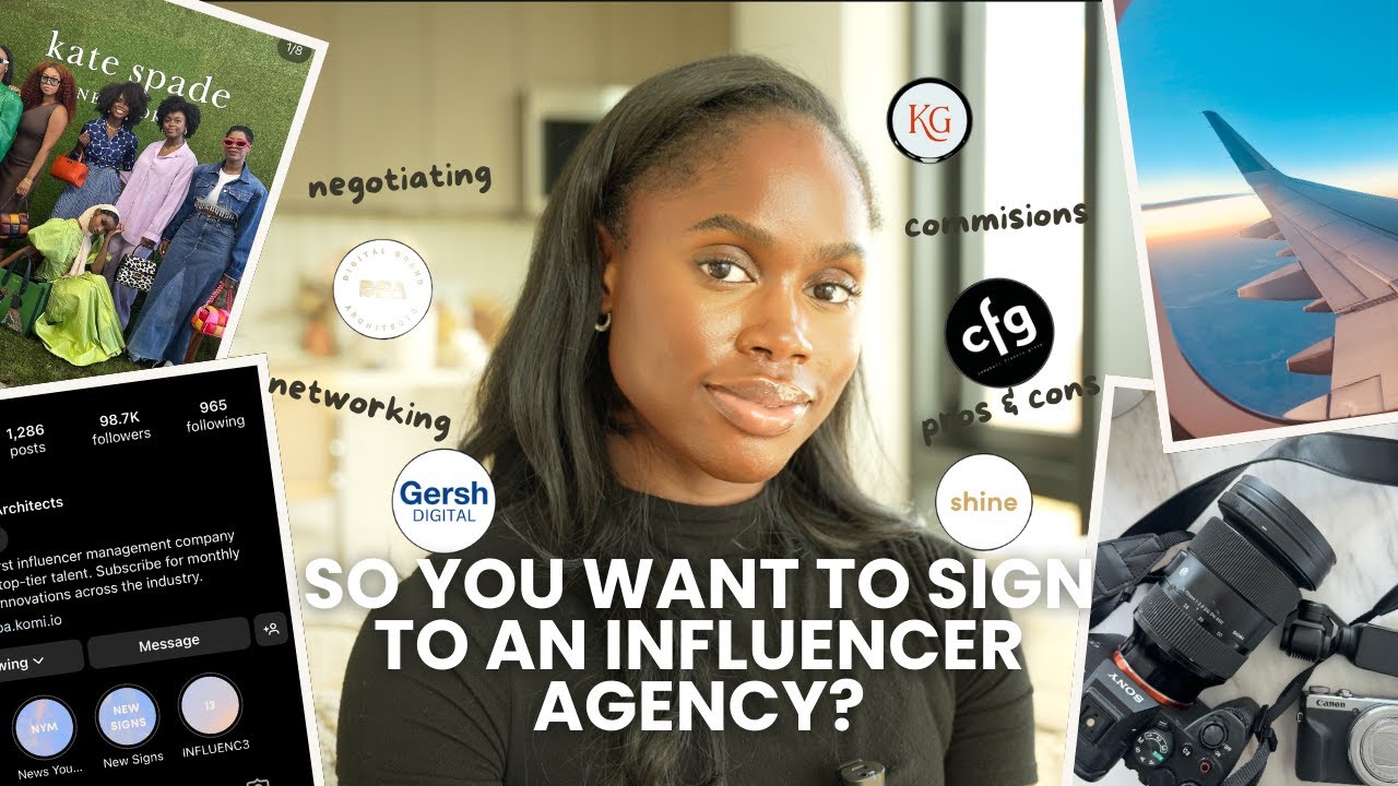 SIGNING TO AN INFLUENCER AGENCY: everything to know #MentorMePlease
