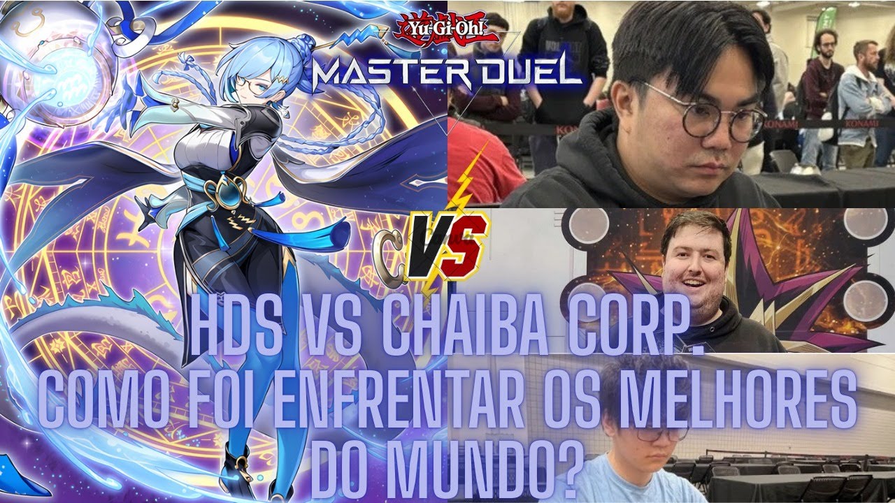 ENFRENTAMOS OS MELHORES DO MUNDO, e tiramos BOAS LIÇÕES! HDS vs Chaiba Corp - Yu-Gi-Oh! Master Duel.