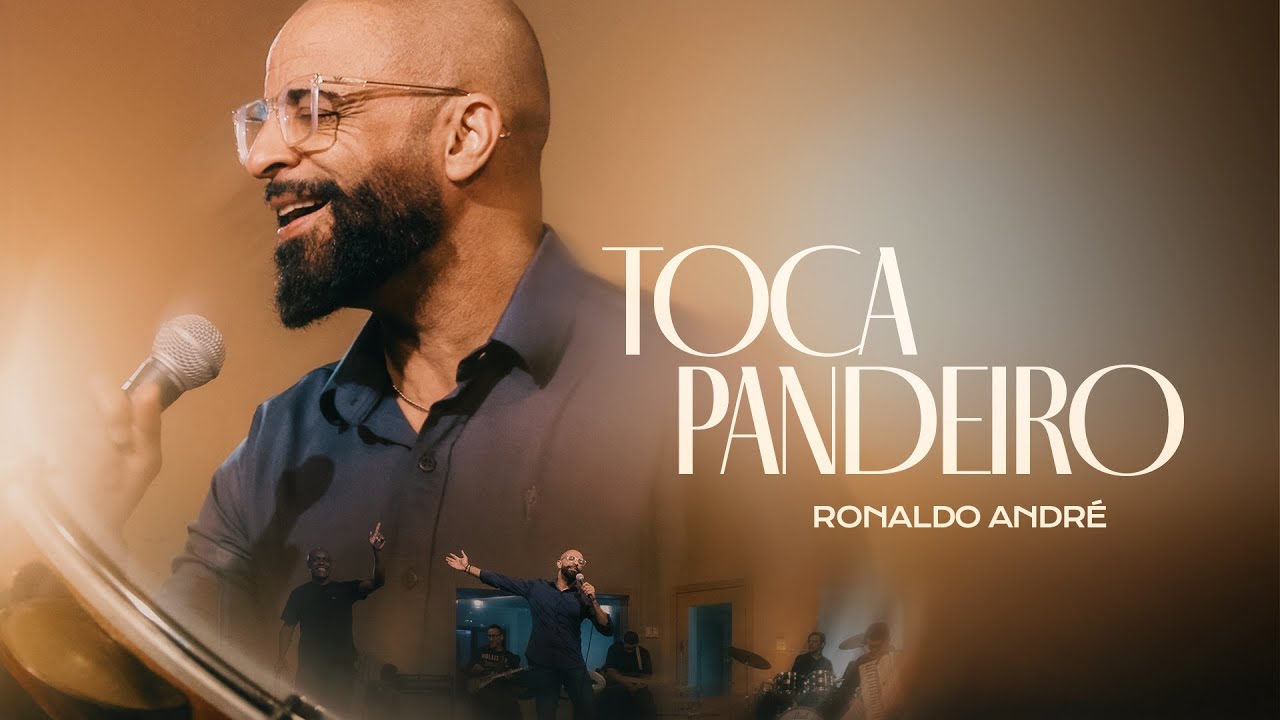 Toca pandeiro - Ronaldo André [ CLIPE OFICIAL ]