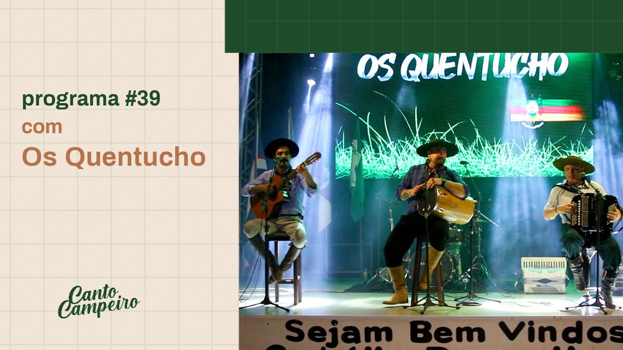 Canto Campeiro #39 | Semana Farroupilha em Balsas - MA com Os Quentucho  (01/10/2023)