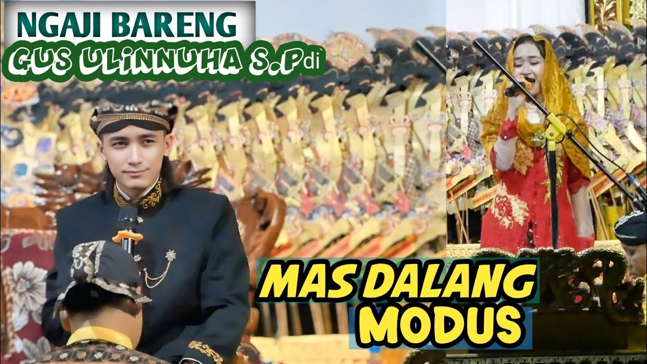 Wayang santri bersama gus ulinnuha terbaru 2025 || mas dalang modus.