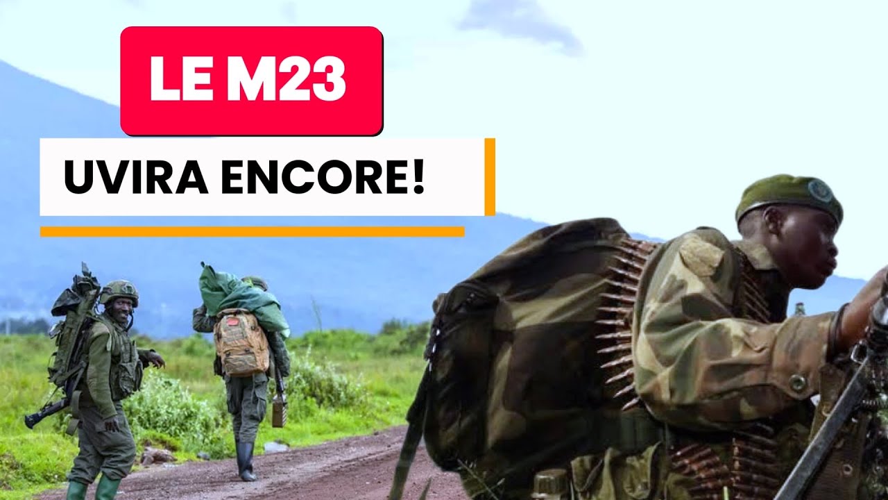 URGENT! LES M23 A LA PORTE D'UVIRA ENCORE, LES FARDC RECULENT!