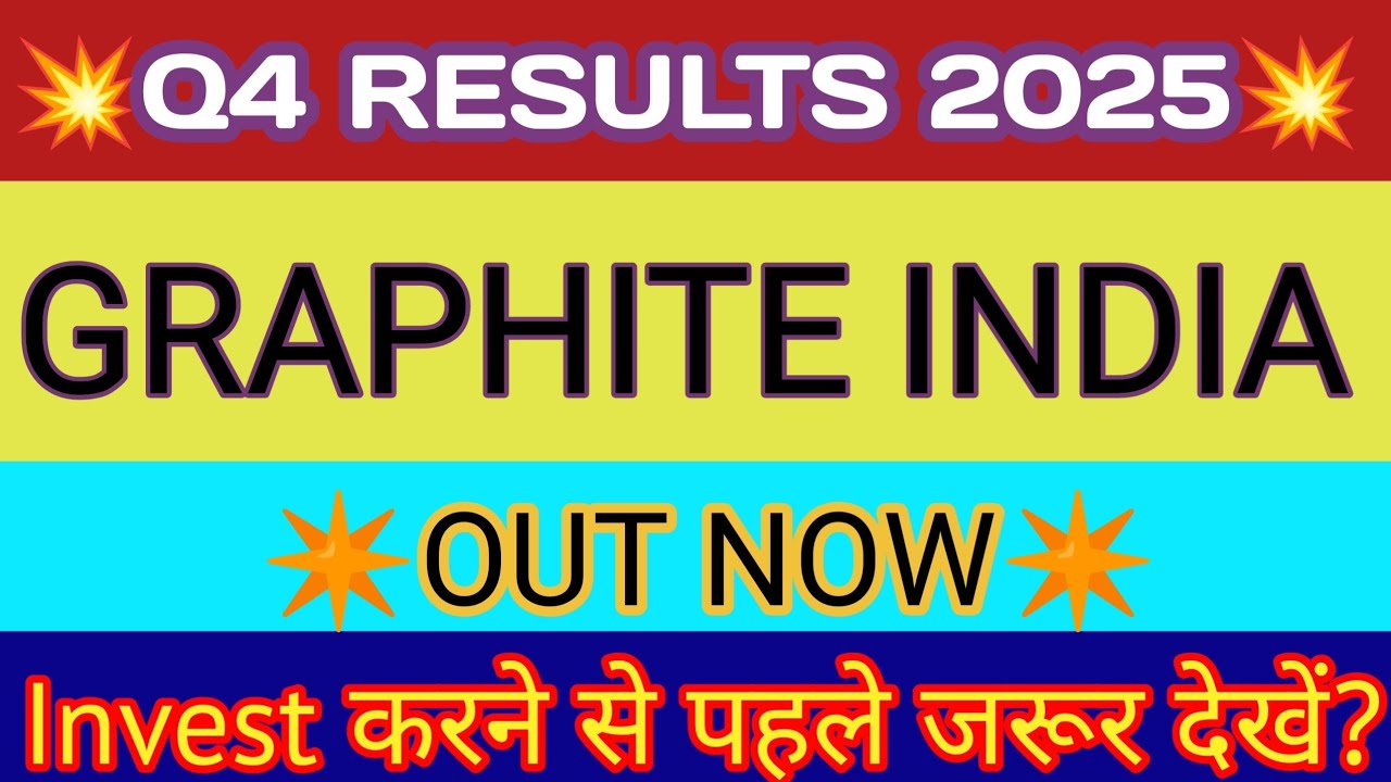 Graphite India Q4 Results 2025 🔴 Graphite India Result 🔴 Graphite India Latest News