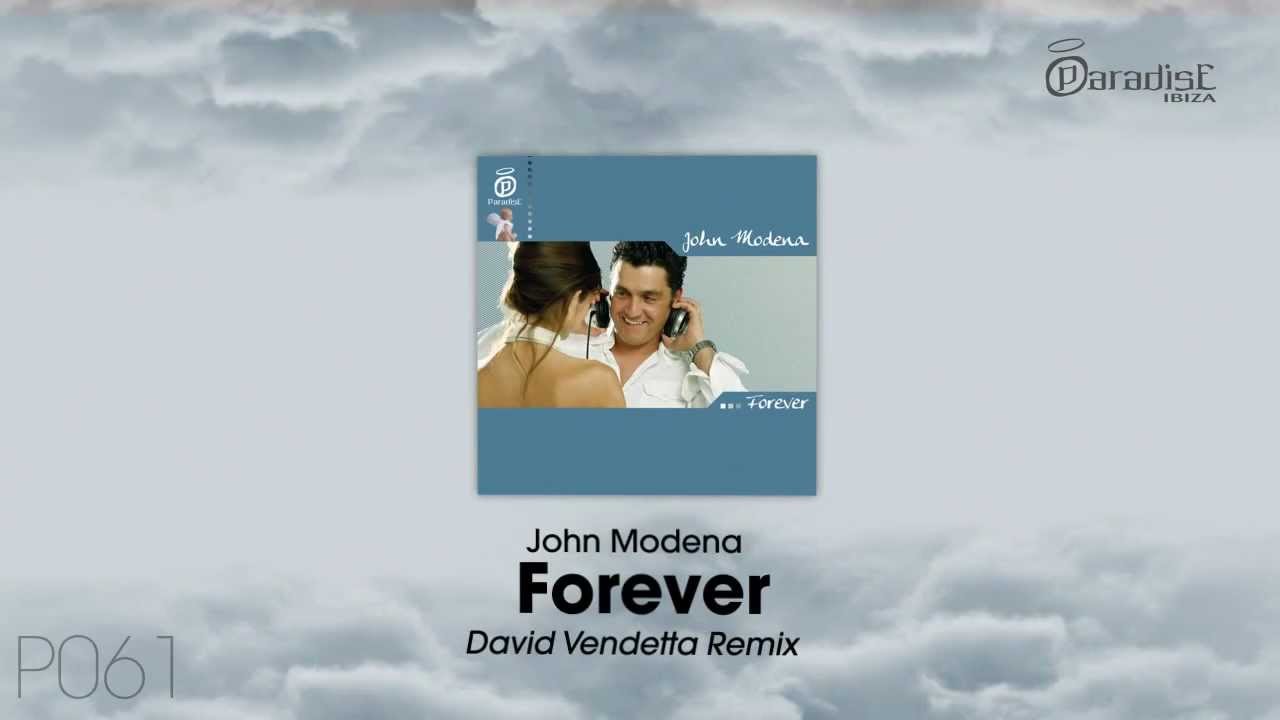 John Modena - Forever (David Vendetta Remix)