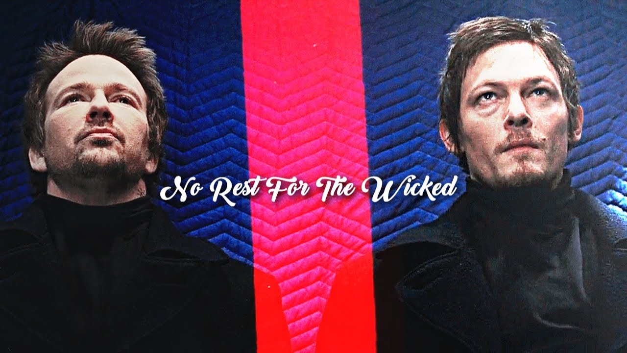 Connor & Murphy | No Rest For The Wicked