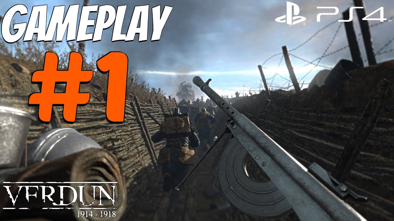 Verdun (PS4) - Gameplay Walkthrough Part 1 - World War 1 Multiplayer [1080P 60FPS]