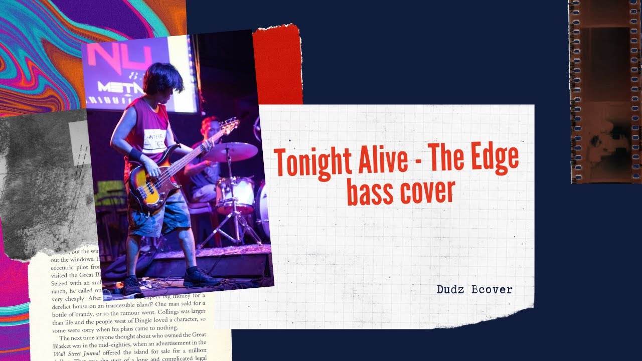 Tonight Alive - The Edge (bass cover)