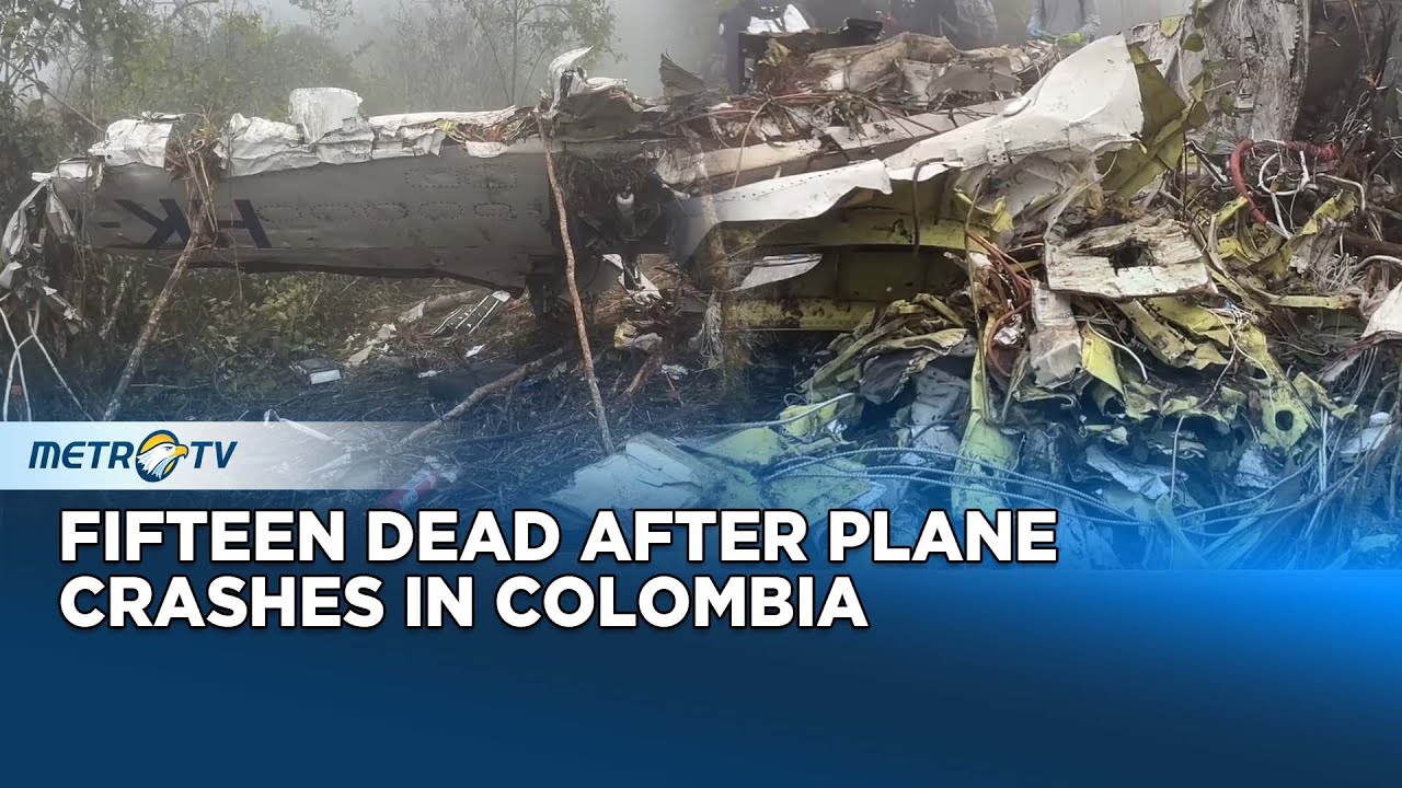 Deadly Plane Crash Kills Fifteen As Wreckage Cleared In Colombia