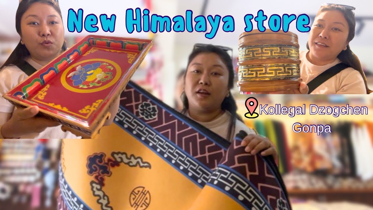 GRAB YOUR FAVOURITE AT NEW HIMALAYA STORE || KOLLEGAL || Tibetan vlogger || Derab woeser 
