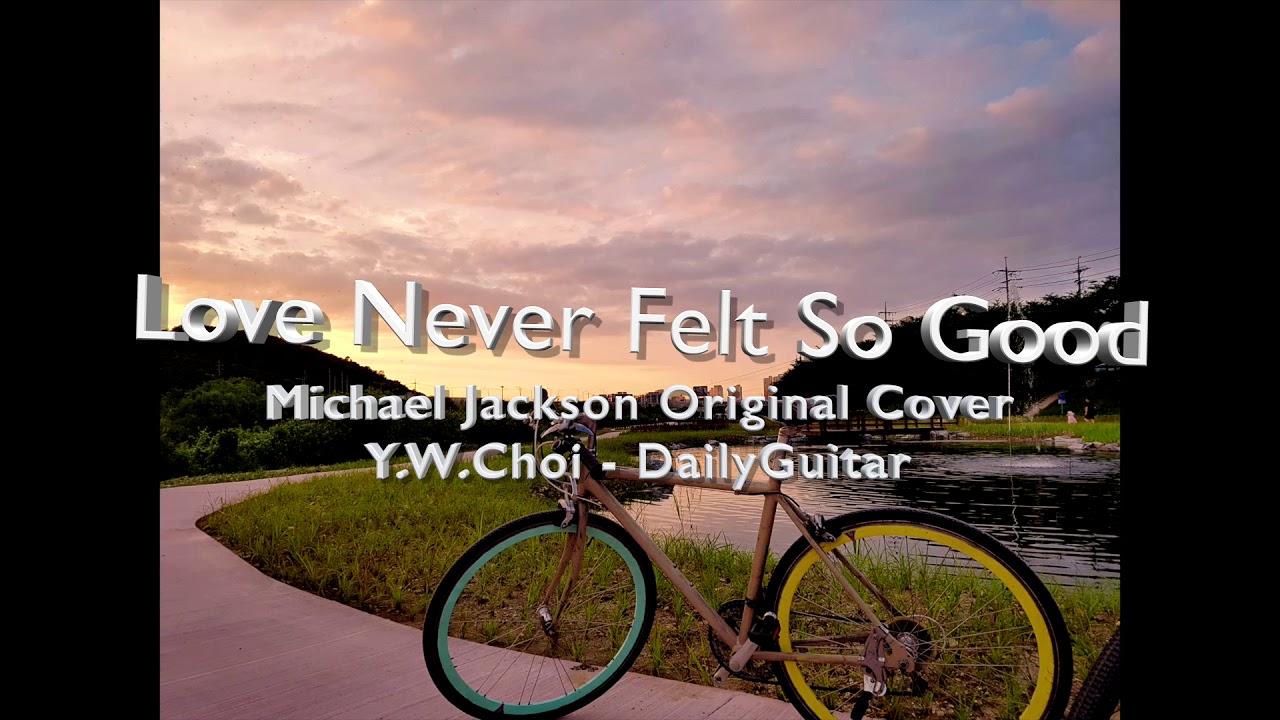 Love Never Felt So Good - Michael Jackson Backing Track
