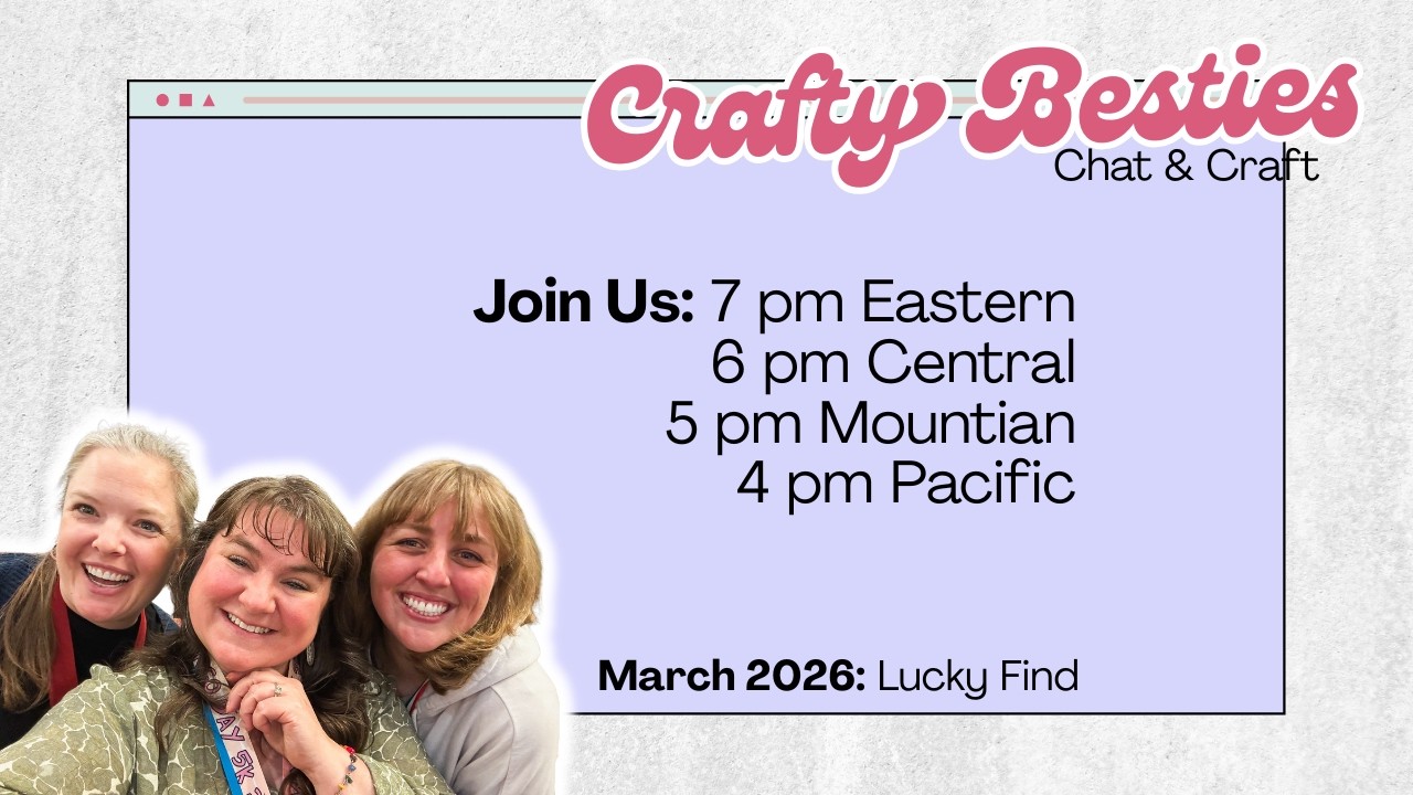 Crafty Besties 🎙️✂️ Chat & Craft