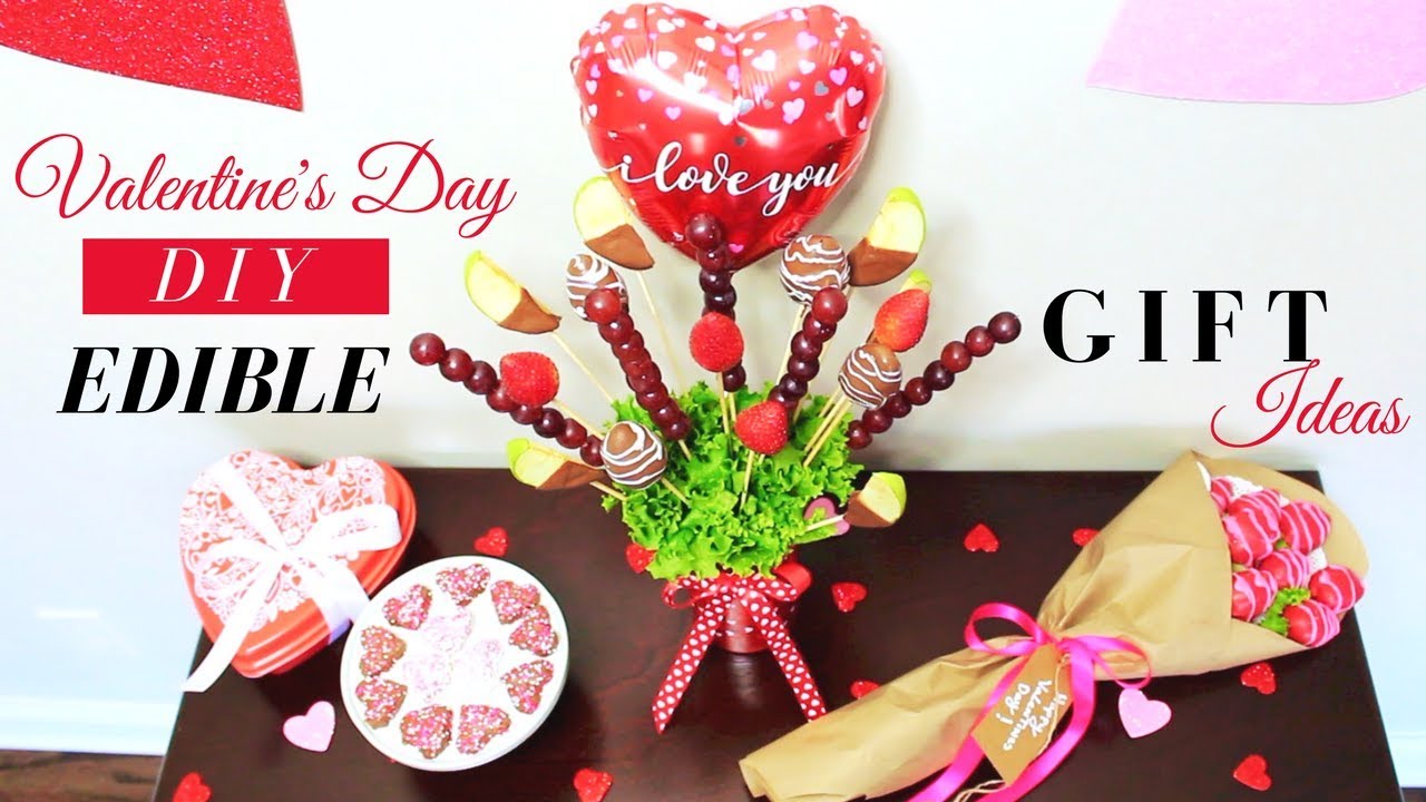 VALENTINE'S DAY DIY EDIBLE GIFT IDEAS | DIY EDIBLE ARRANGEMENTS