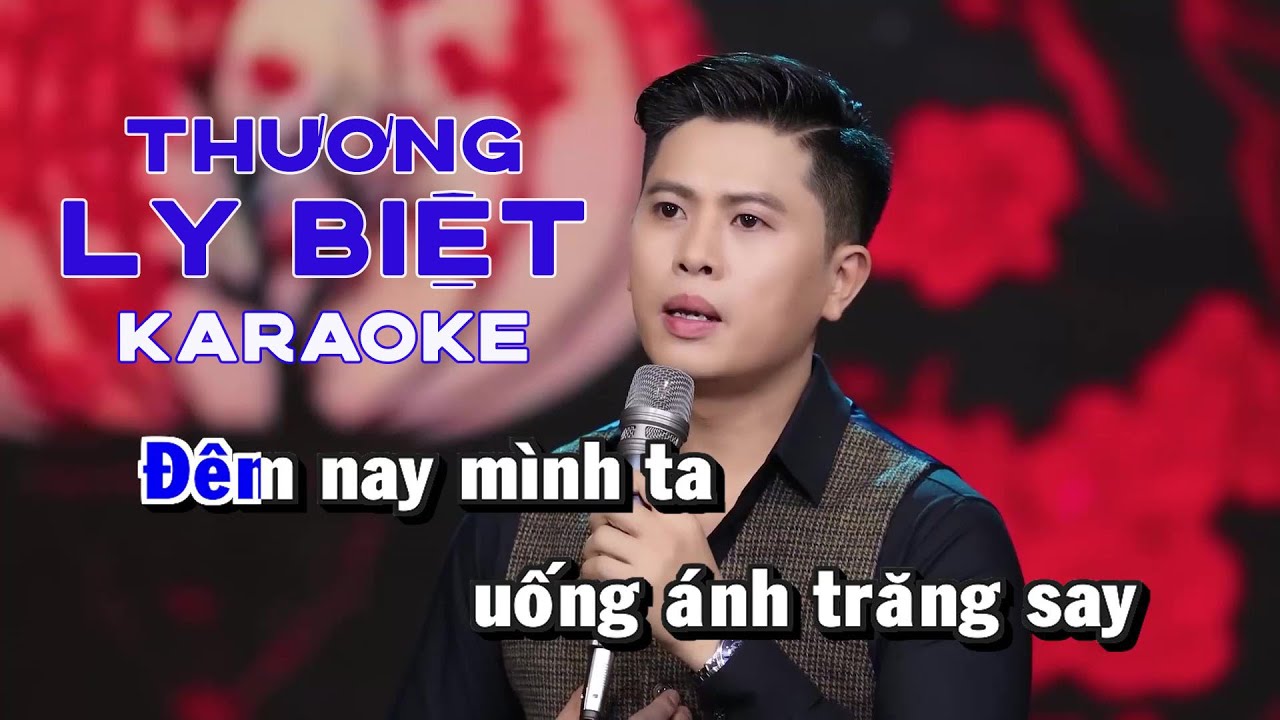 Thương Ly Biệt KARAOKE TONE NAM | Thành Viên