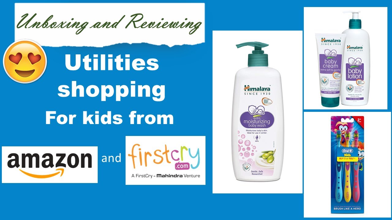 Buying essentials for kids from Amazon and Firstcry