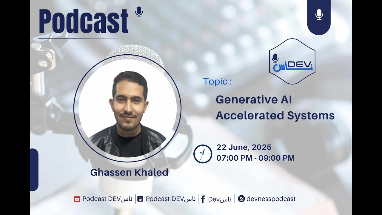 DEVناس episode 22 |  Ghassen Khaled  | Generative AI Accelerated Systems