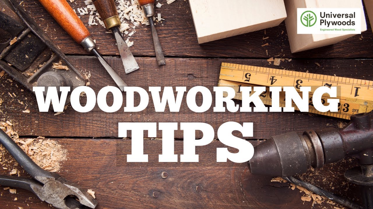 Woodworking Tips for Planning your Projects with Universal Plywoods