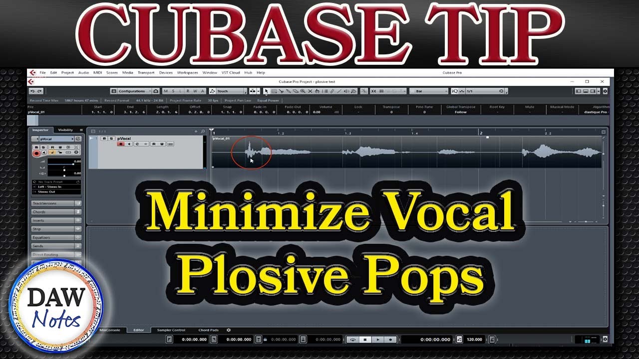 Cubase Tip: Minimize Vocal Plosive Pops