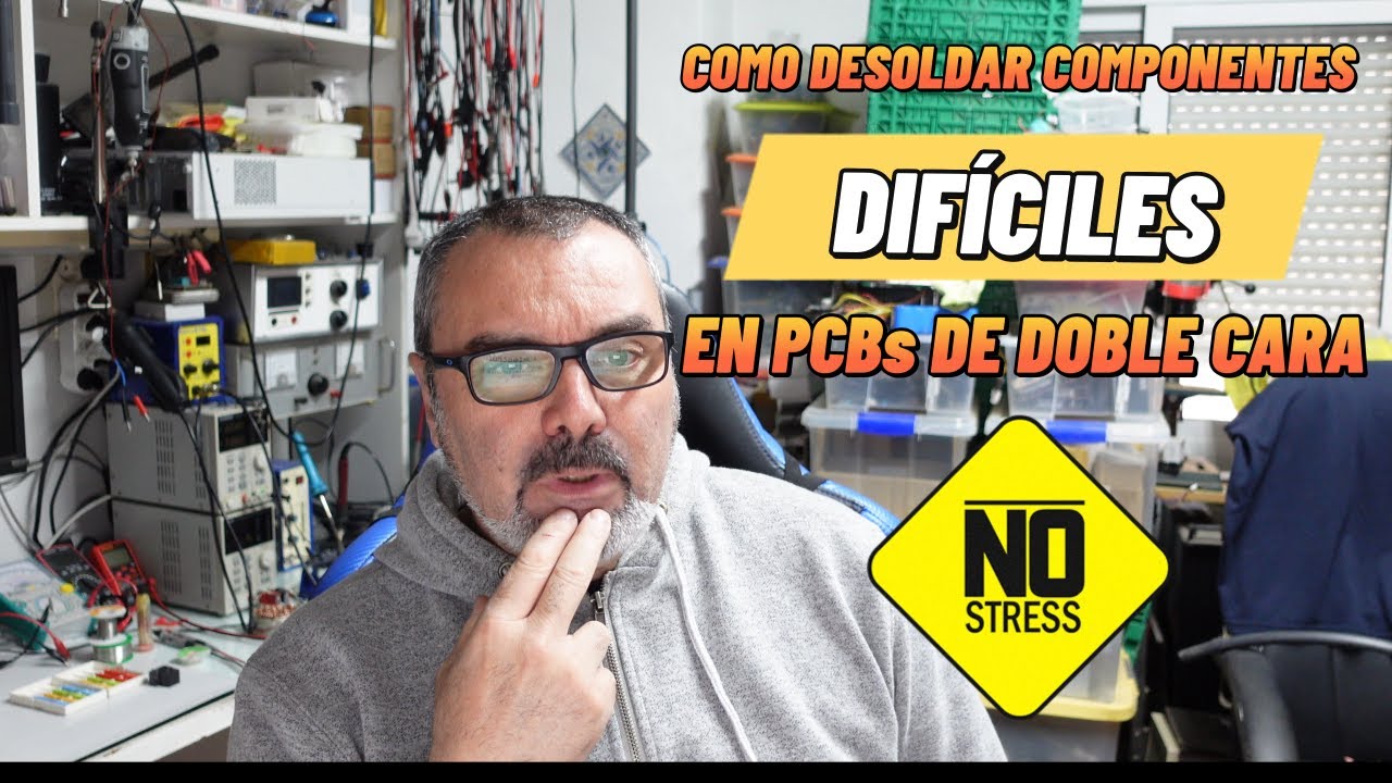 Como DESOLDAR componentes DIFÍCILES en PCBs de  DOBLE CARA.
