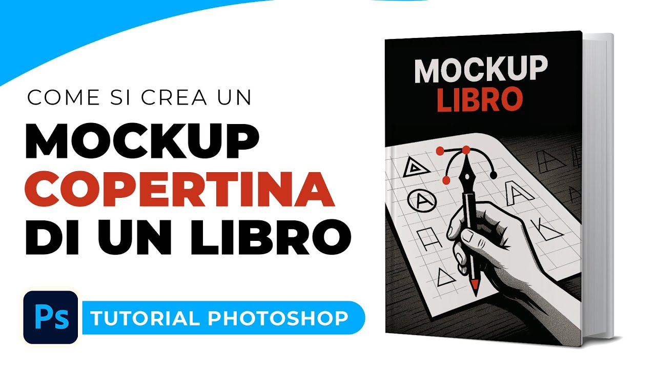 Come creare il MOCKUP della COPERTINA DI UN LIBRO in PHOTOSHOP (Metodo professionale)
