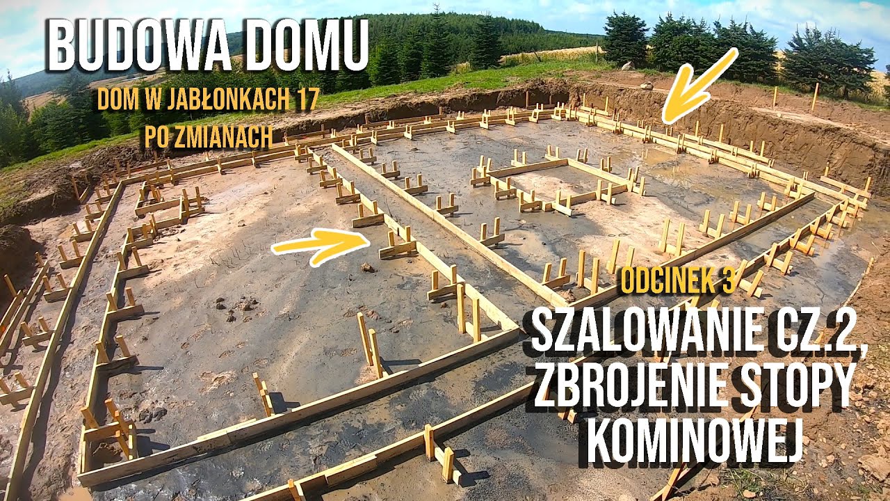 Budowa Domu - DWJ 17 Odc.3 Szalowanie cz.2, zbrojenie stopy kominowej