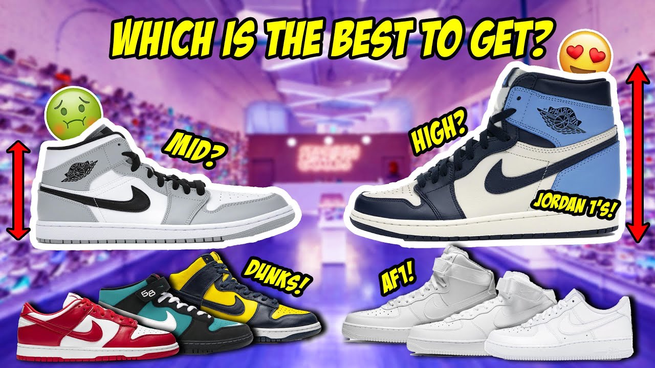 THE BEST CUTS TO GET IN POPULAR SNEAKERS (JORDAN 1's, DUNKS, AIR FORCE 1's)