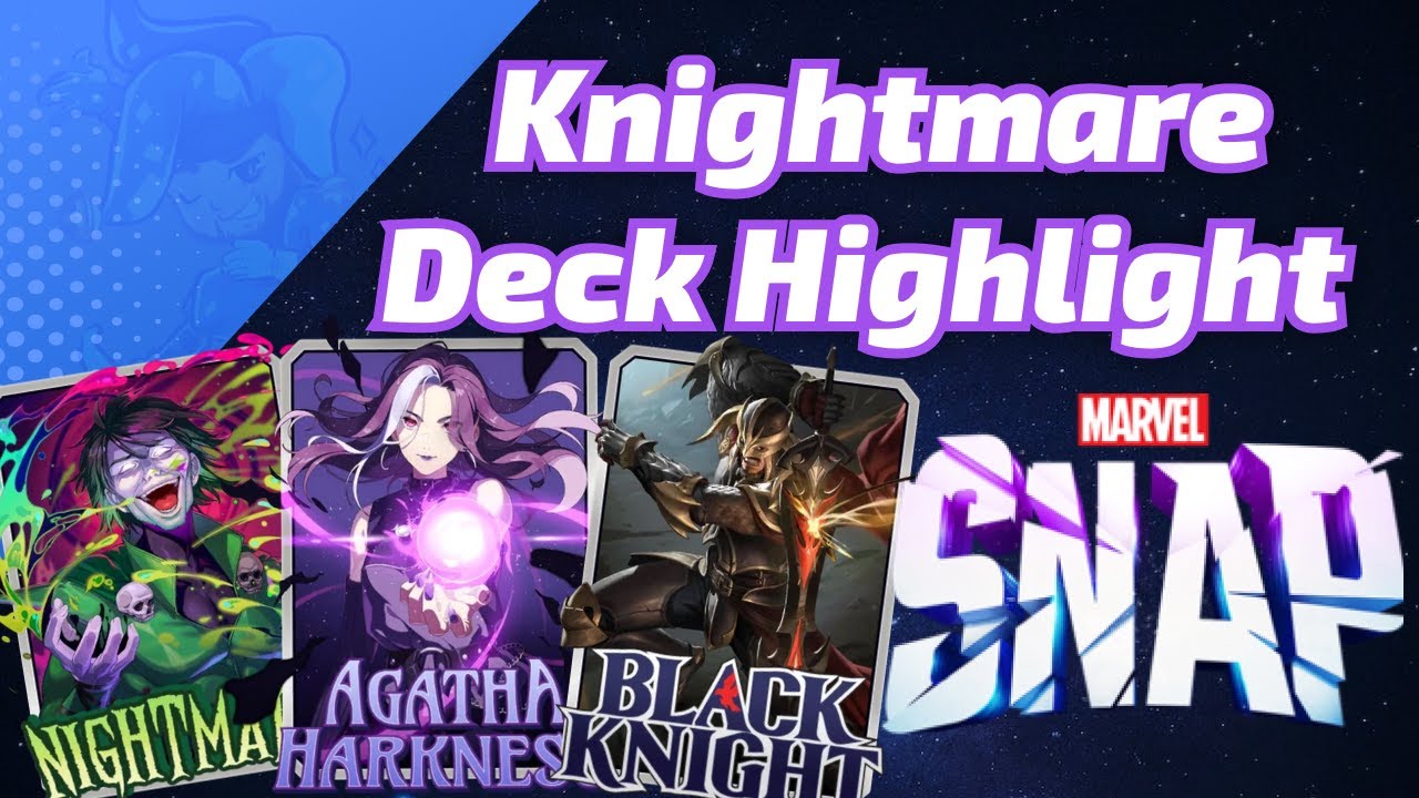 Agatha's Knightmare | Marvel SNAP Deck Highlight