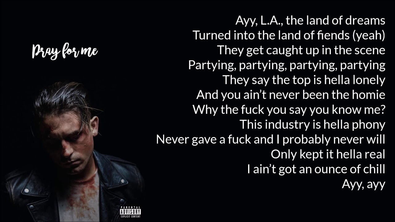G-Eazy - Pray For Me (Lyrics)