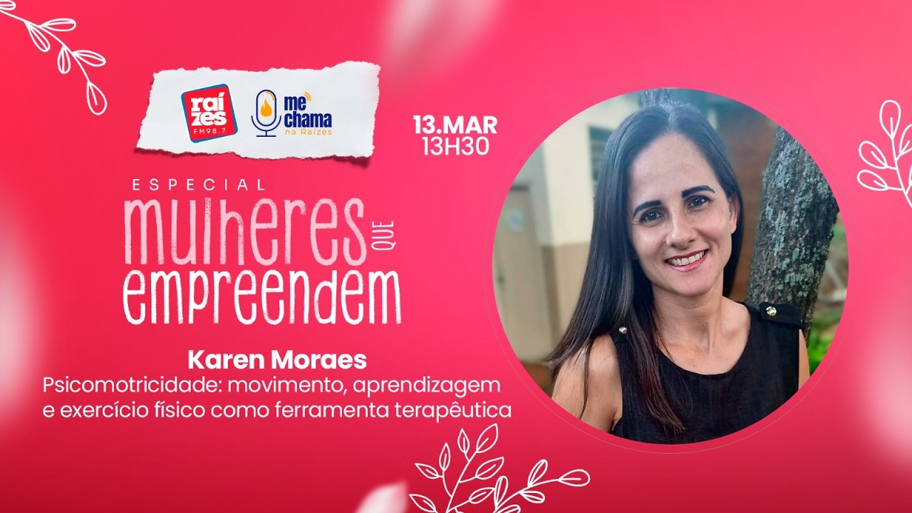 Karen Moraes | Psicomotricidade e exercício físico como ferramenta terapêutica