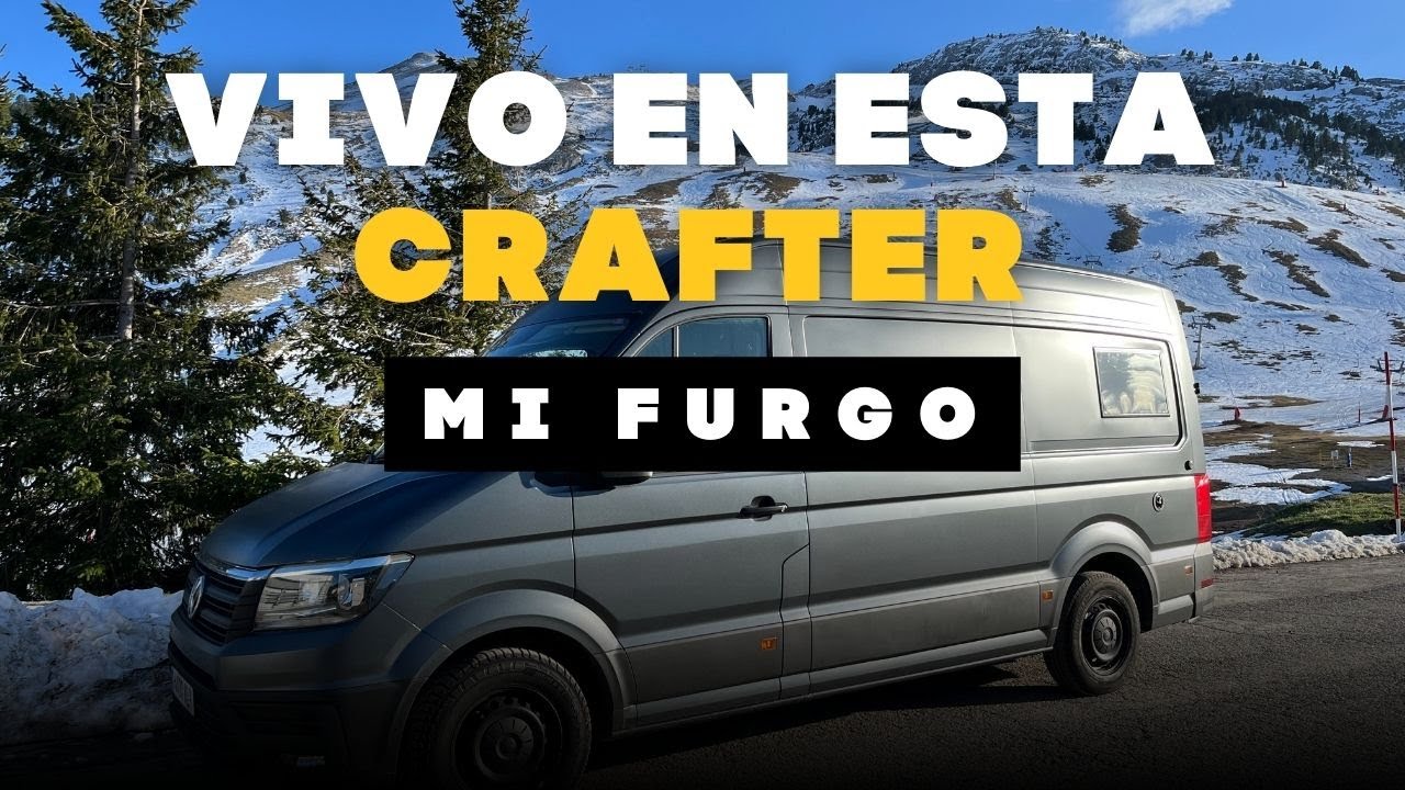 VAN TOUR: Por fin enseño MI FURGO! - [VW Crafter Camper]