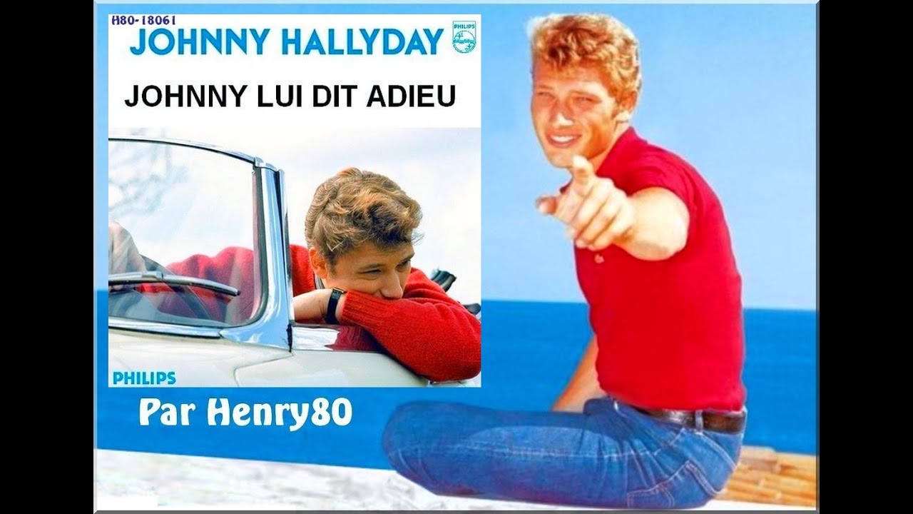JOHNNY HALLYDAY : JOHNNY LUI DIT ADIEU