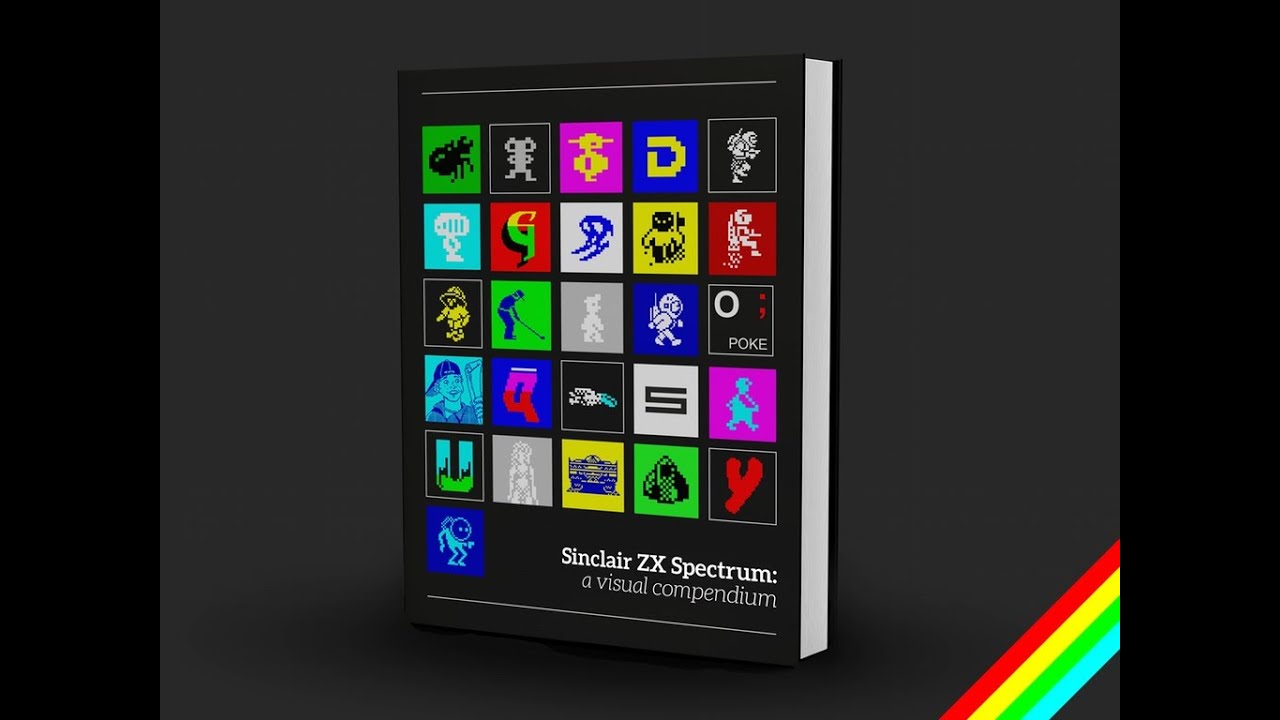 [FUNDED] Kickstarter Retro Book Project - ZX Spectrum: a visual compendium