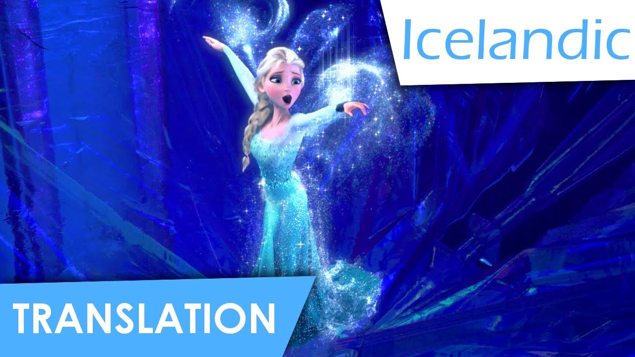 Let it Go (Icelandic) Lyrics & Translation