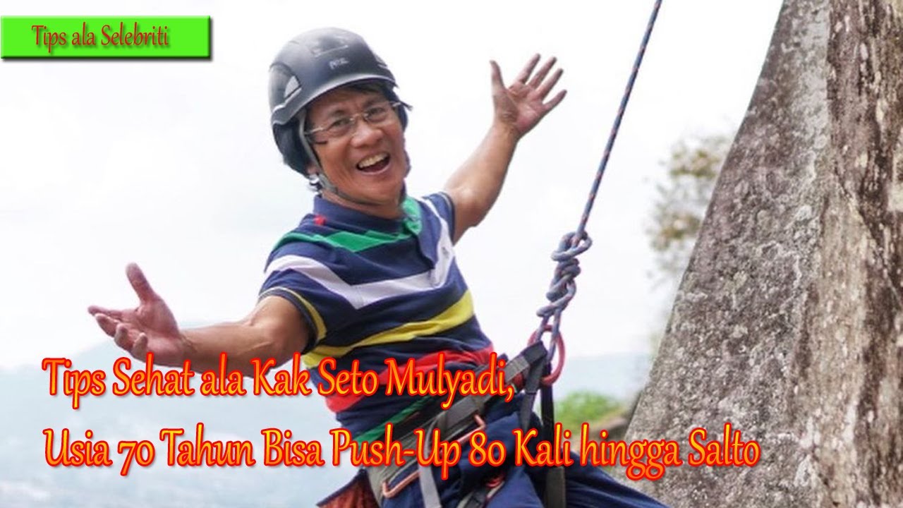 Rahasia Sehat Kak Seto,Usia 70 Tahun Bisa Push Up 80 Kali hingga Salto