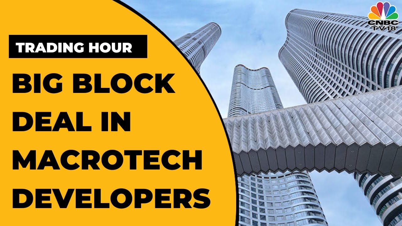 Macrotech Developers Shares Trades Under Pressure | Trading Hour | CNBC-TV18