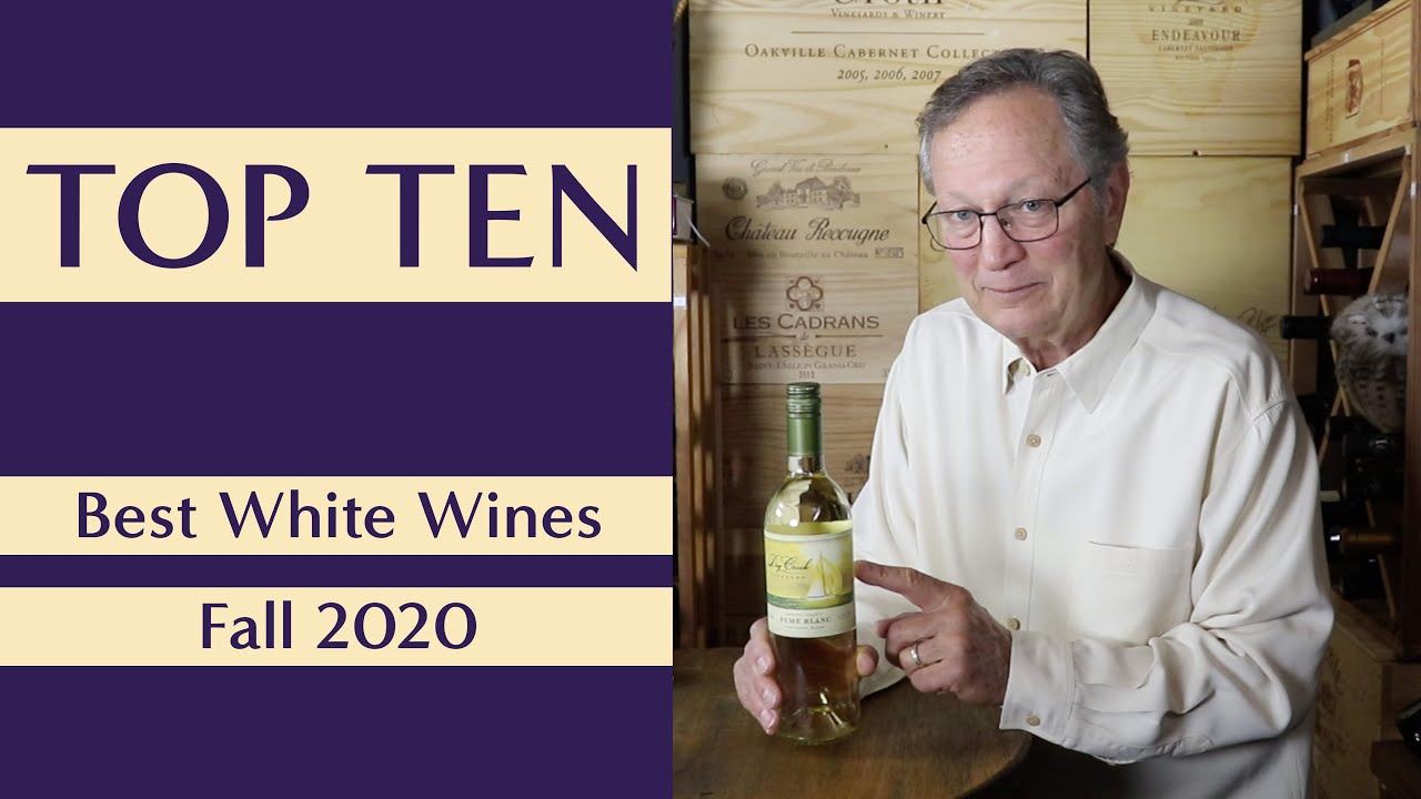 Top Ten White Wines - Fall 2020 - Sommelier B. Pierre Asti