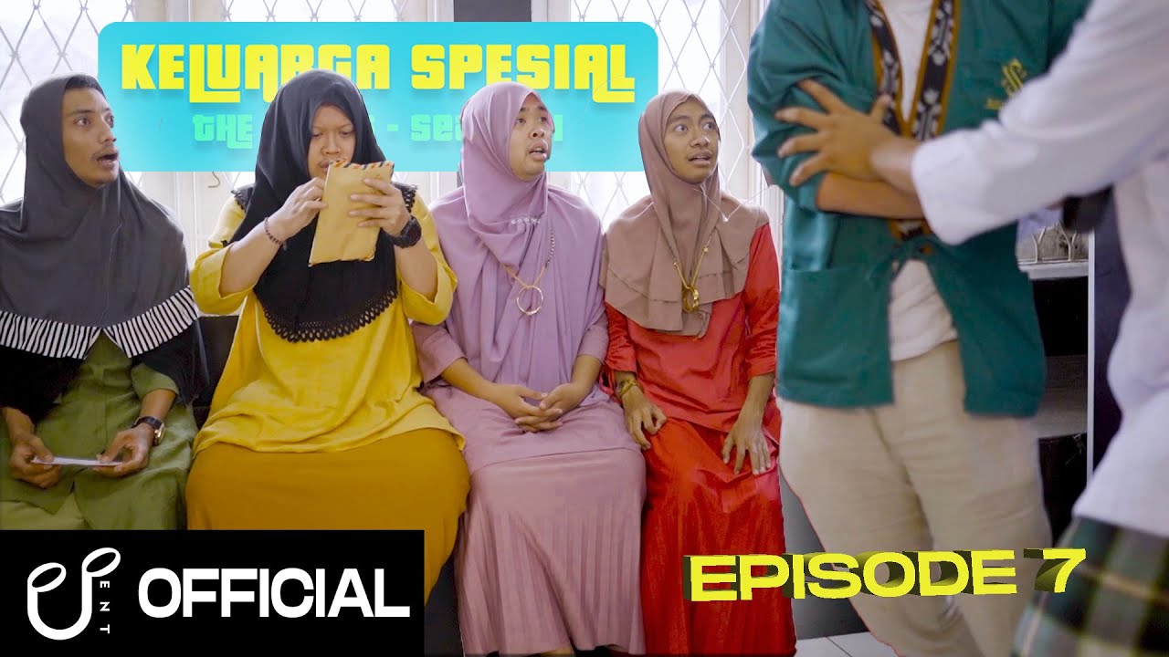 KELUARGA SPESIAL THE SERIES - EPISODE 7 | 