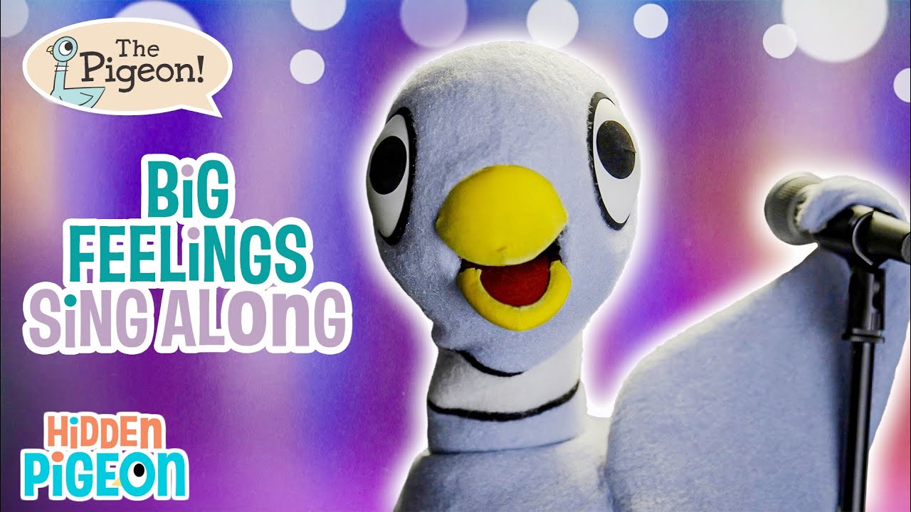 🎸 Big Feelings 🎶 | The Pigeon Sing-Alongs! | Learn About Emotions Kids Song | Hidden Pigeon Channel