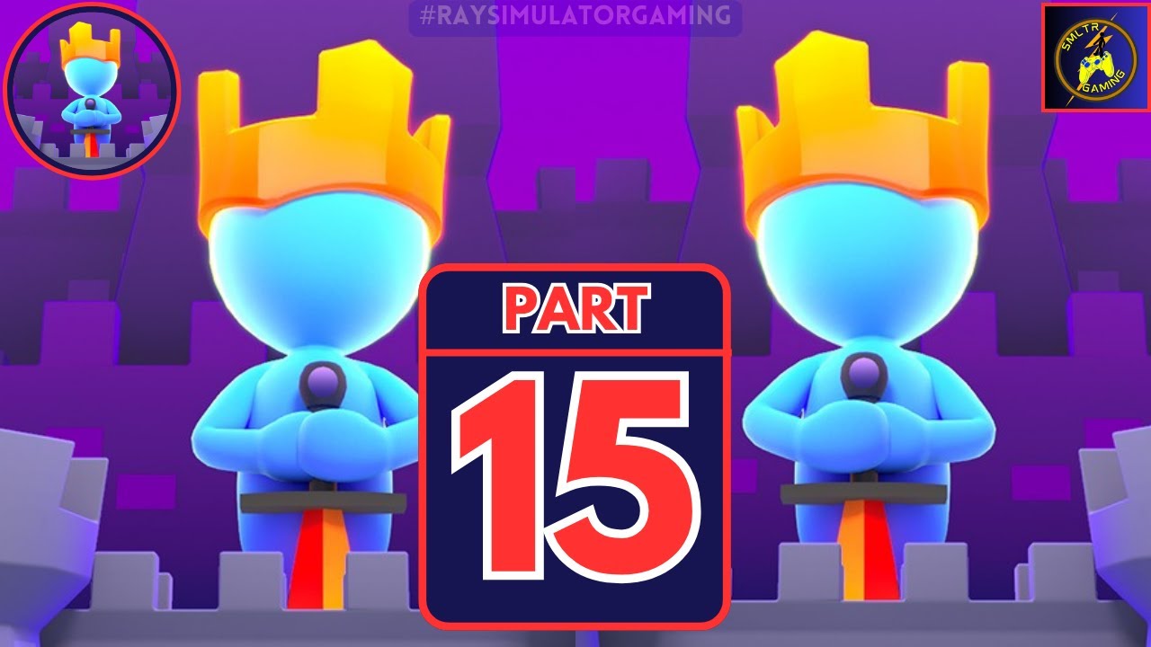 King or Fail - Castle Takeover - Gameplay Walkthrough #war15  iOS, Android
