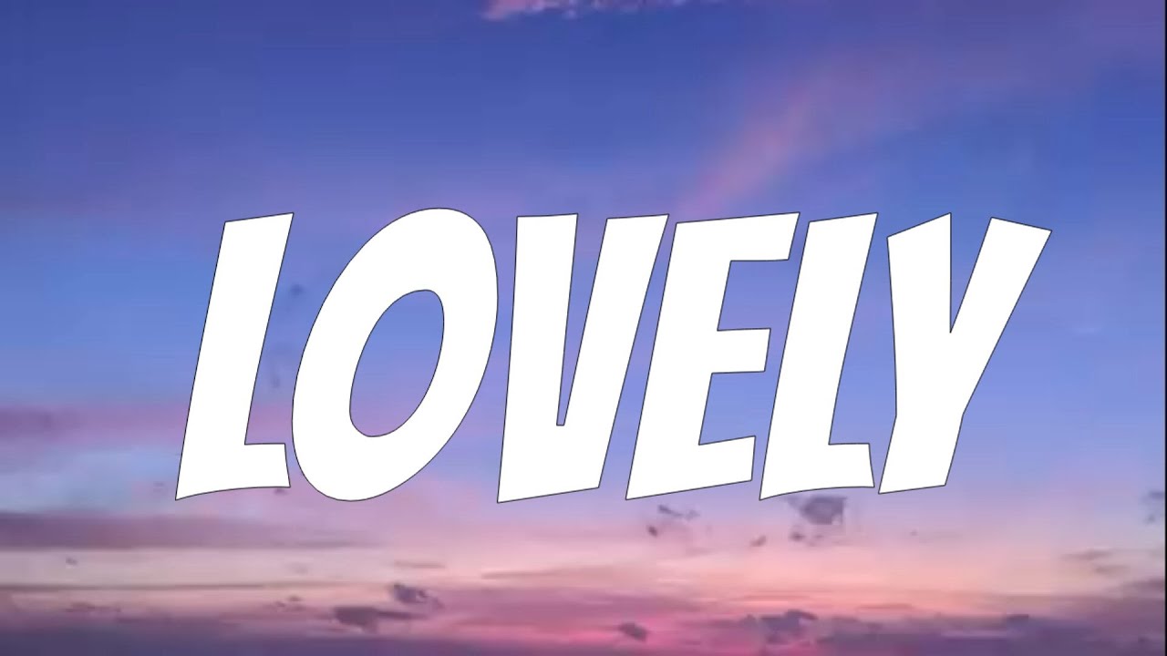 Billie Eilish, Khalid - Lovely (Lyrics)