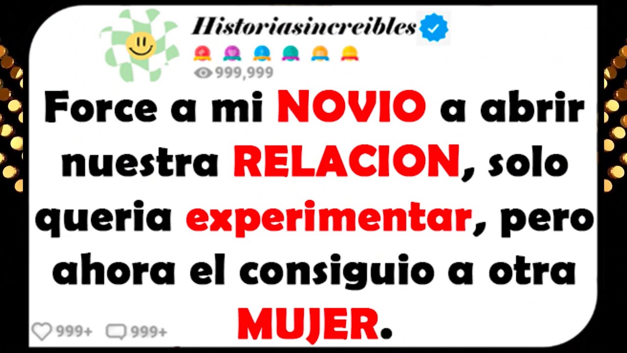 Forcé a mi NOVIO a abrir nuestra RELACION, solo quería experimentar, pero ahora, el consiguió a otra