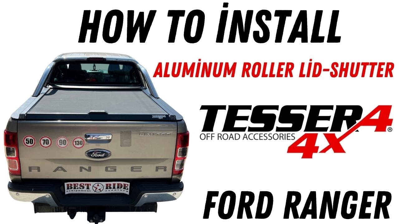 Cum se instaleaza Inchidere bena Tessera 4x4 pe Ford Ranger