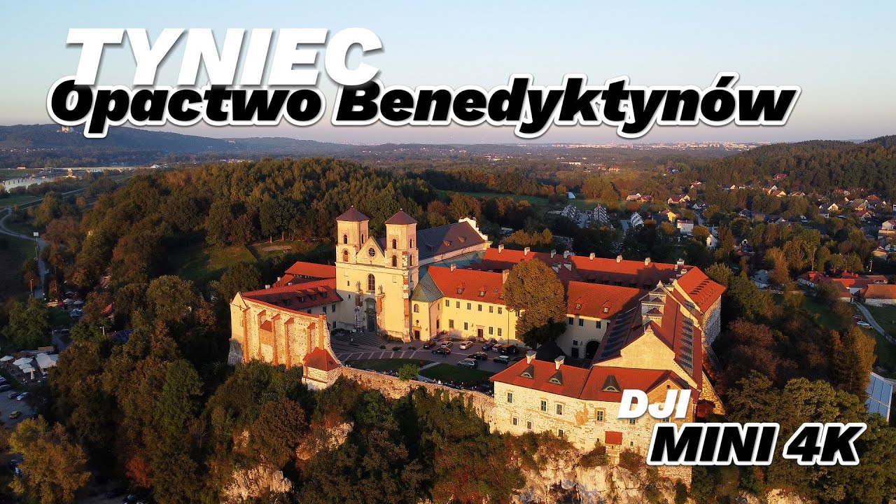 Opactwo Benedyktynów w Tyńcu z Mini 4K