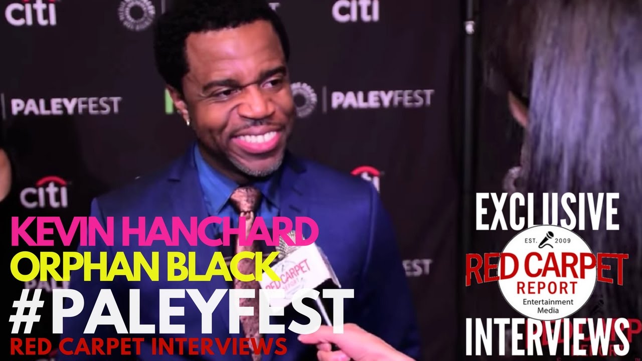 Kevin Hanchard interviewed at BBC America&rsquo;s Orphan Black PaleyFest Event #CloneClub