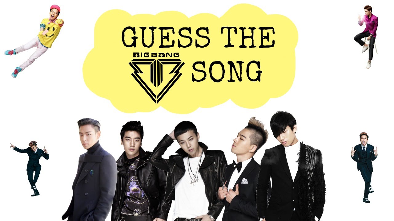 Guess The BIGBANG Song
