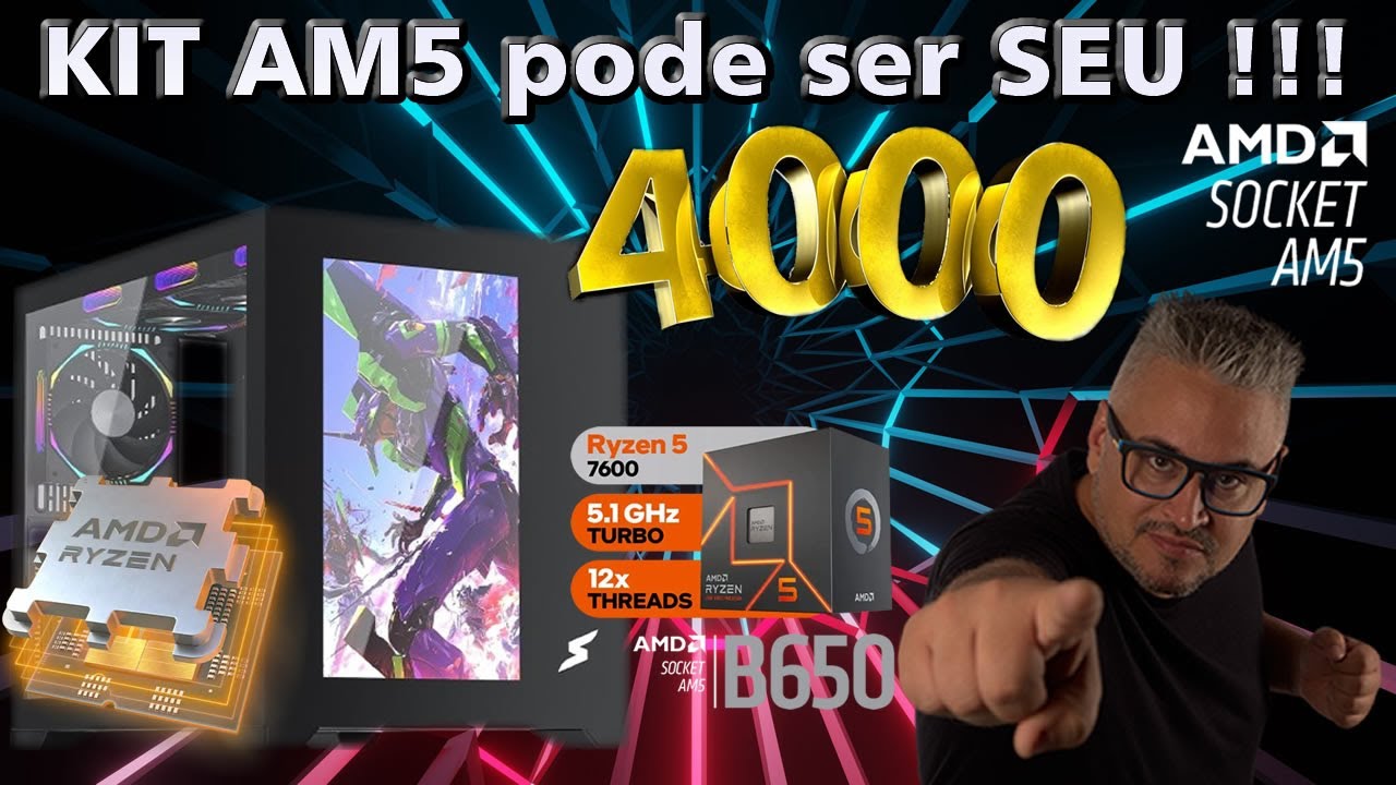 Montei um PC com um KIT Am5 de Entrada ... Pode ser SEU !!! Só escolher a Placa de Vídeo e JOGAR ...